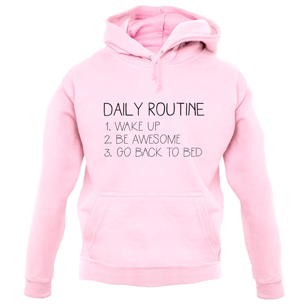 Daily Routine List Unisex Hoodie Daily Routine List Unisex Hoodie