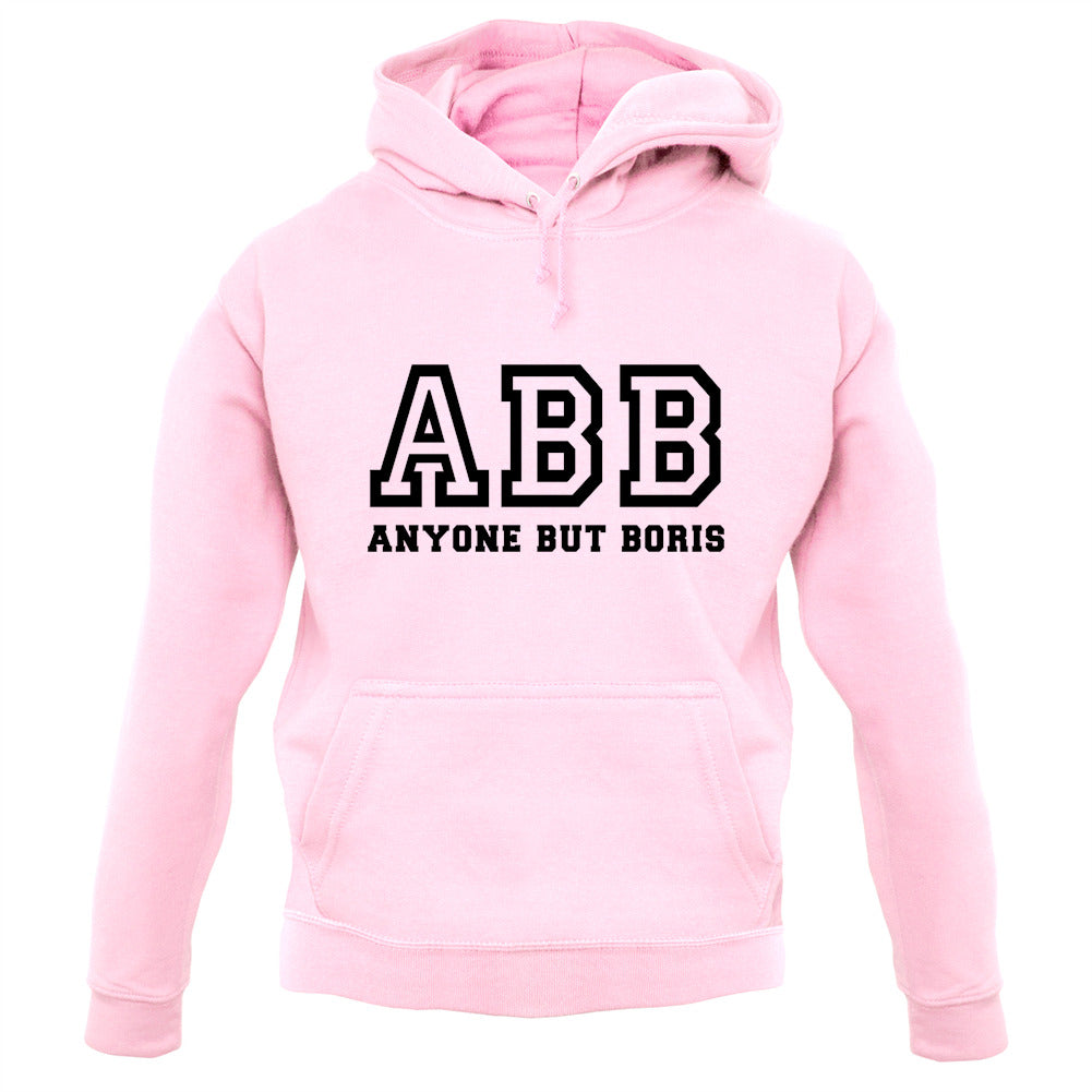 ABB Anyone But Boris Unisex Hoodie ABB Anyone But Boris Unisex Hoodie