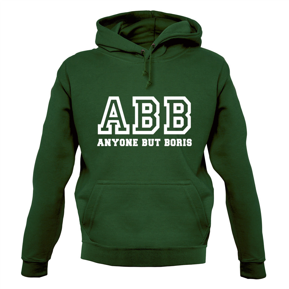ABB Anyone But Boris Unisex Hoodie ABB Anyone But Boris Unisex Hoodie