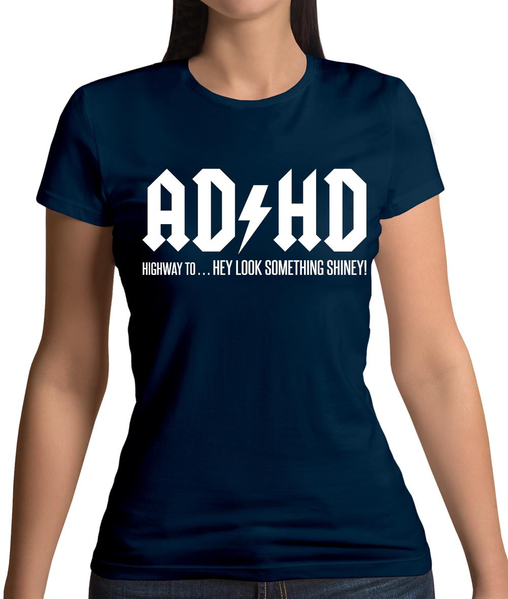 Adhd Womens T-Shirt Adhd Womens T-Shirt