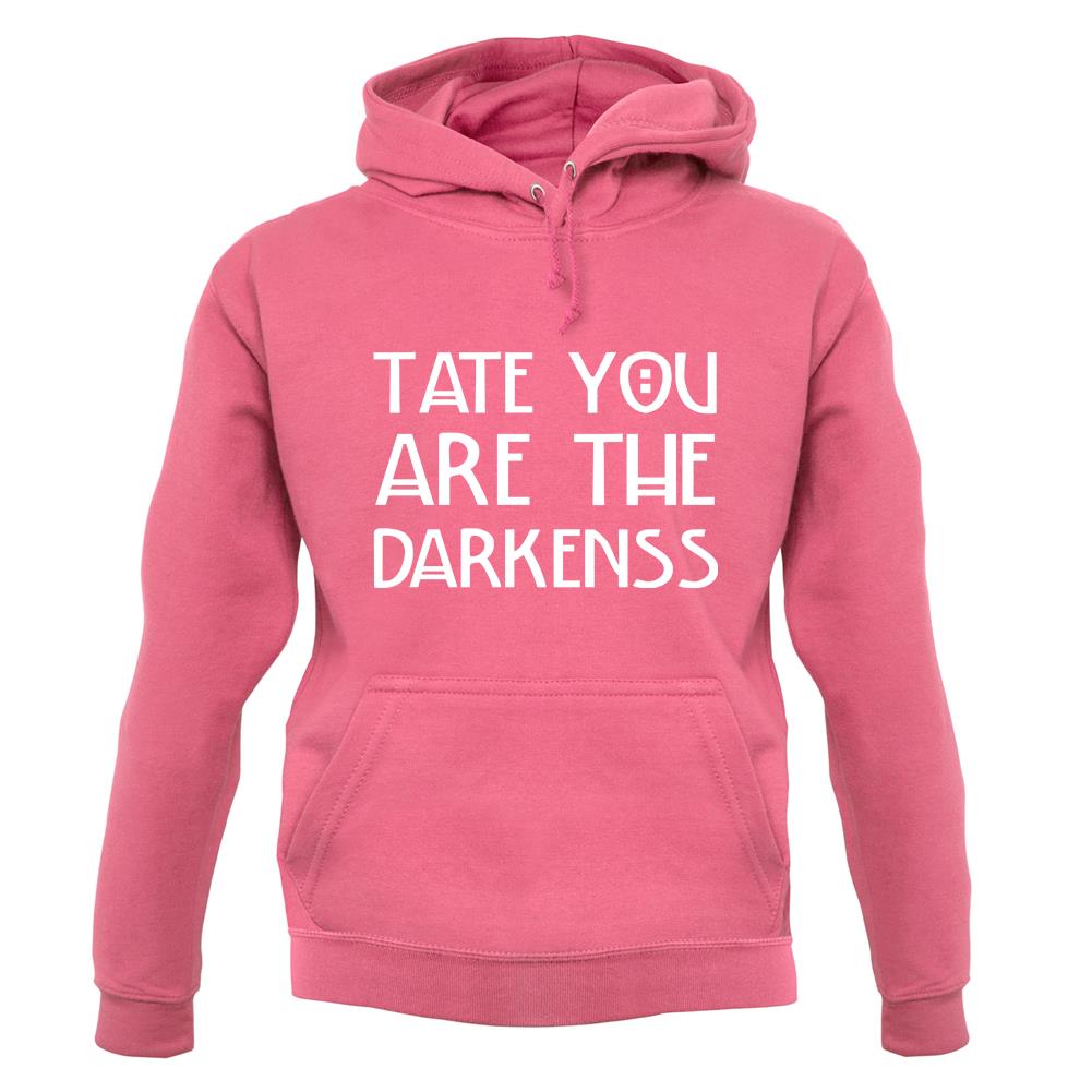 Tate You Are unisex hoodie Tate You Are unisex hoodie