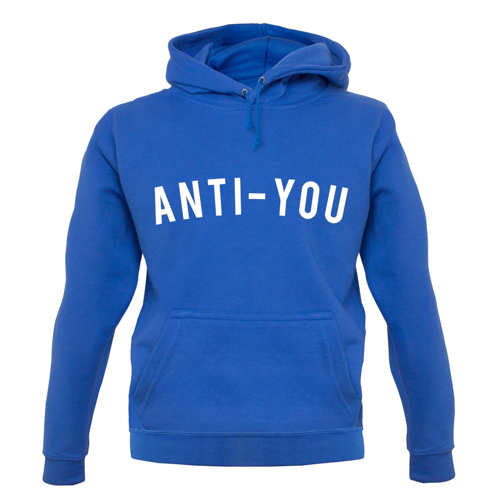 Anti-You unisex hoodie Anti-You unisex hoodie