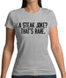Steak Joke, That’S Rare Womens T-Shirt Steak Joke, That’S Rare Womens T-Shirt