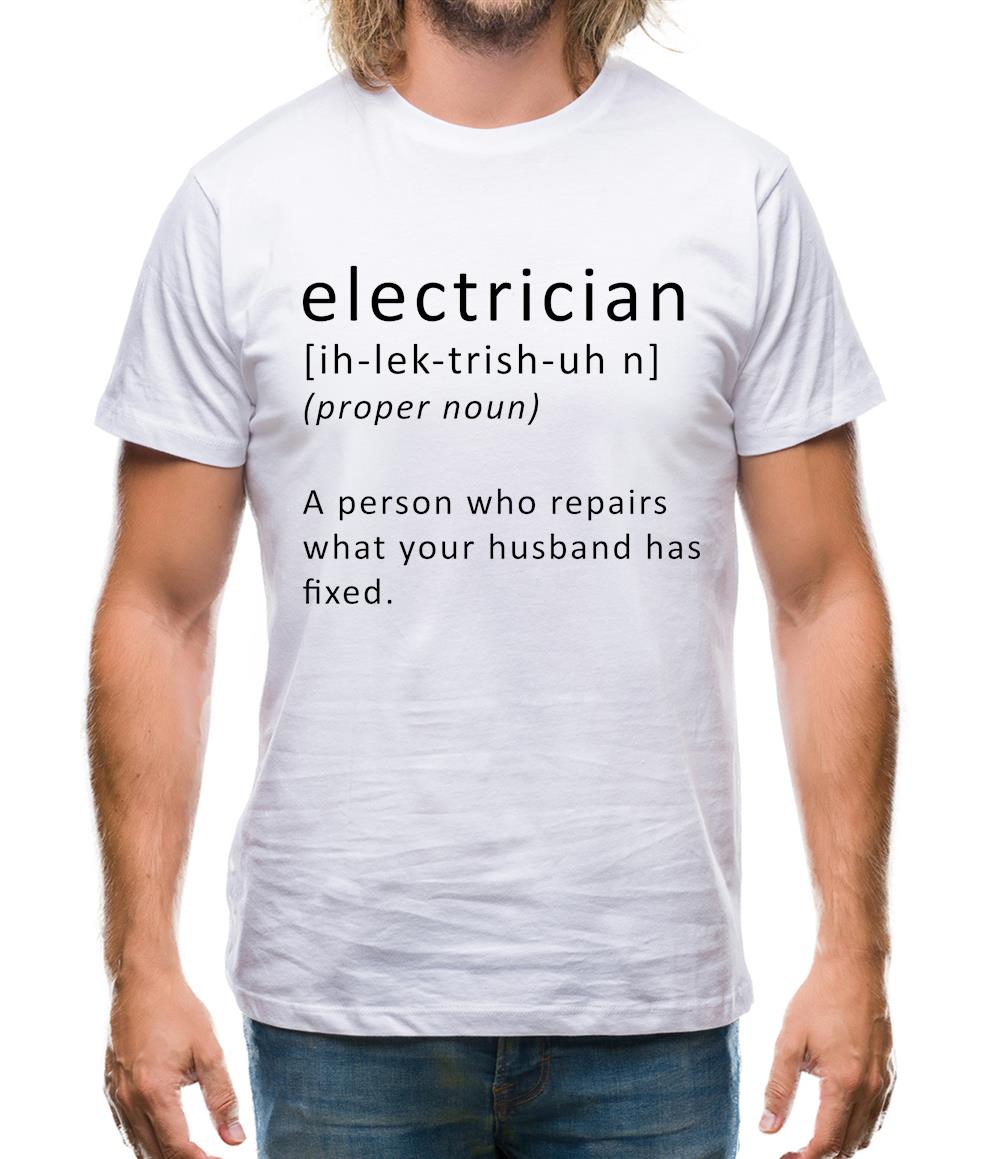 Electrician Definition Mens T-Shirt Electrician Definition Mens T-Shirt