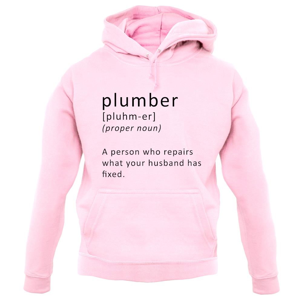 Plumber Definition unisex hoodie Plumber Definition unisex hoodie