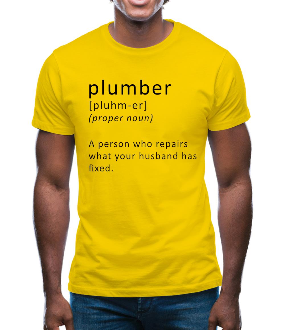 Plumber Definition Mens T-Shirt Plumber Definition Mens T-Shirt