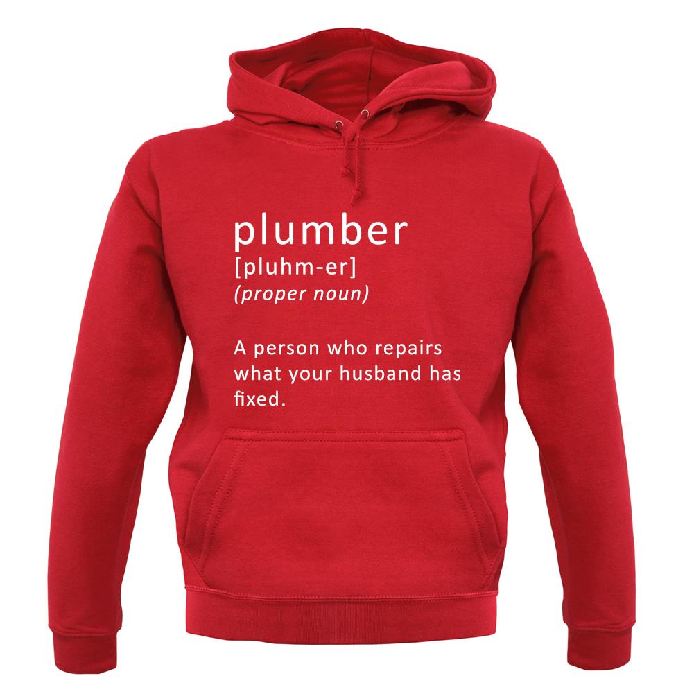 Plumber Definition unisex hoodie Plumber Definition unisex hoodie