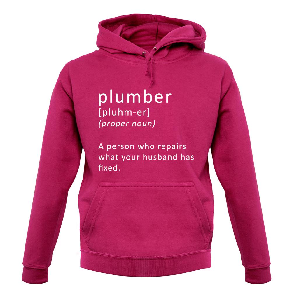 Plumber Definition unisex hoodie Plumber Definition unisex hoodie