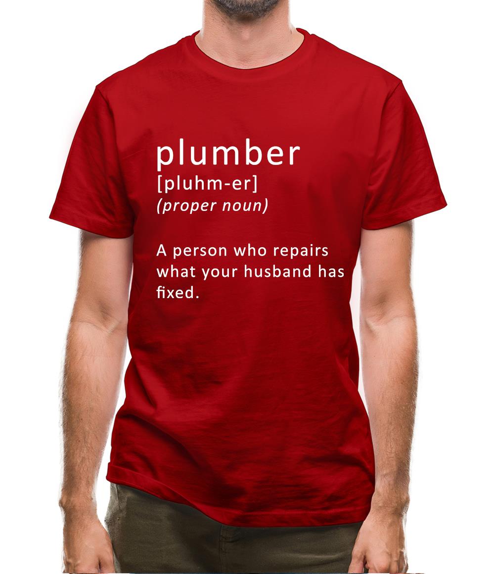 Plumber Definition Mens T-Shirt Plumber Definition Mens T-Shirt