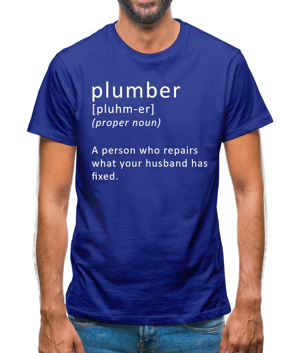 Plumber Definition Mens T-Shirt Plumber Definition Mens T-Shirt