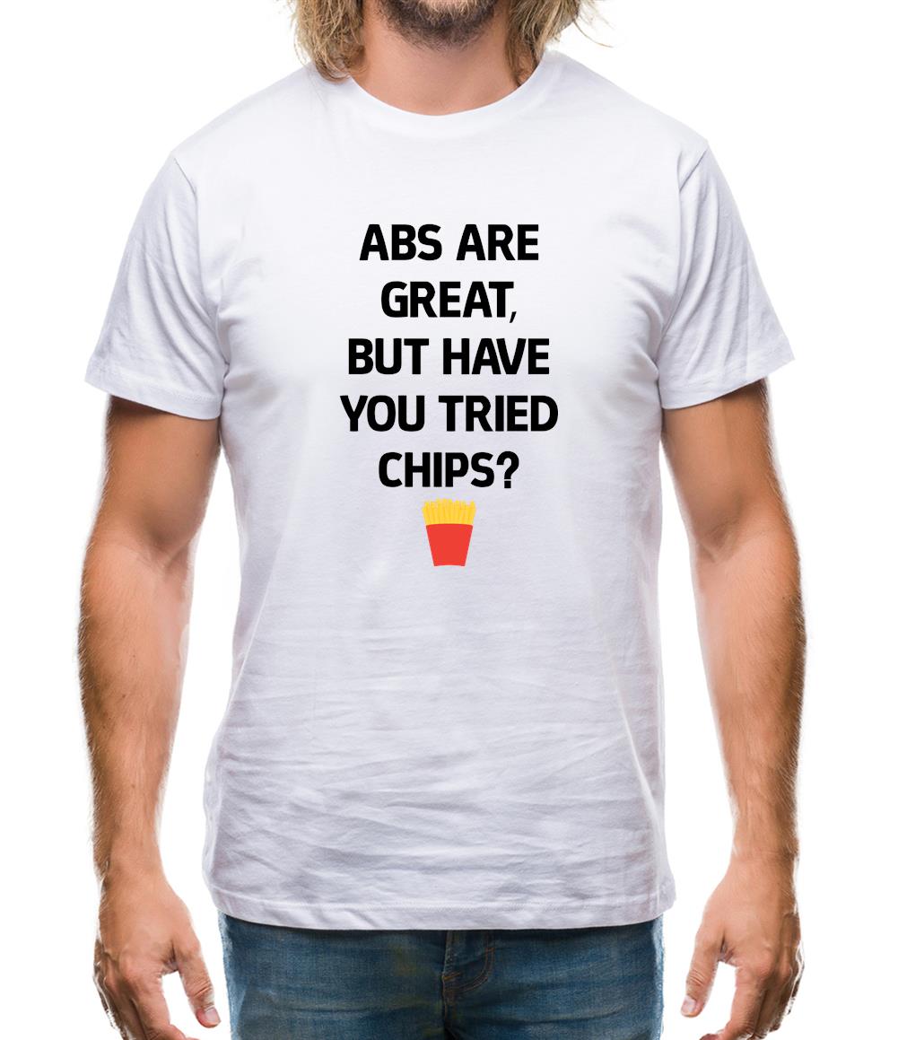 Abs Are Great, Chips Mens T-Shirt Abs Are Great, Chips Mens T-Shirt