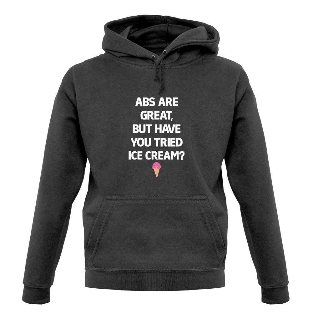 Abs Are Great, Ice Cream unisex hoodie Abs Are Great, Ice Cream unisex hoodie