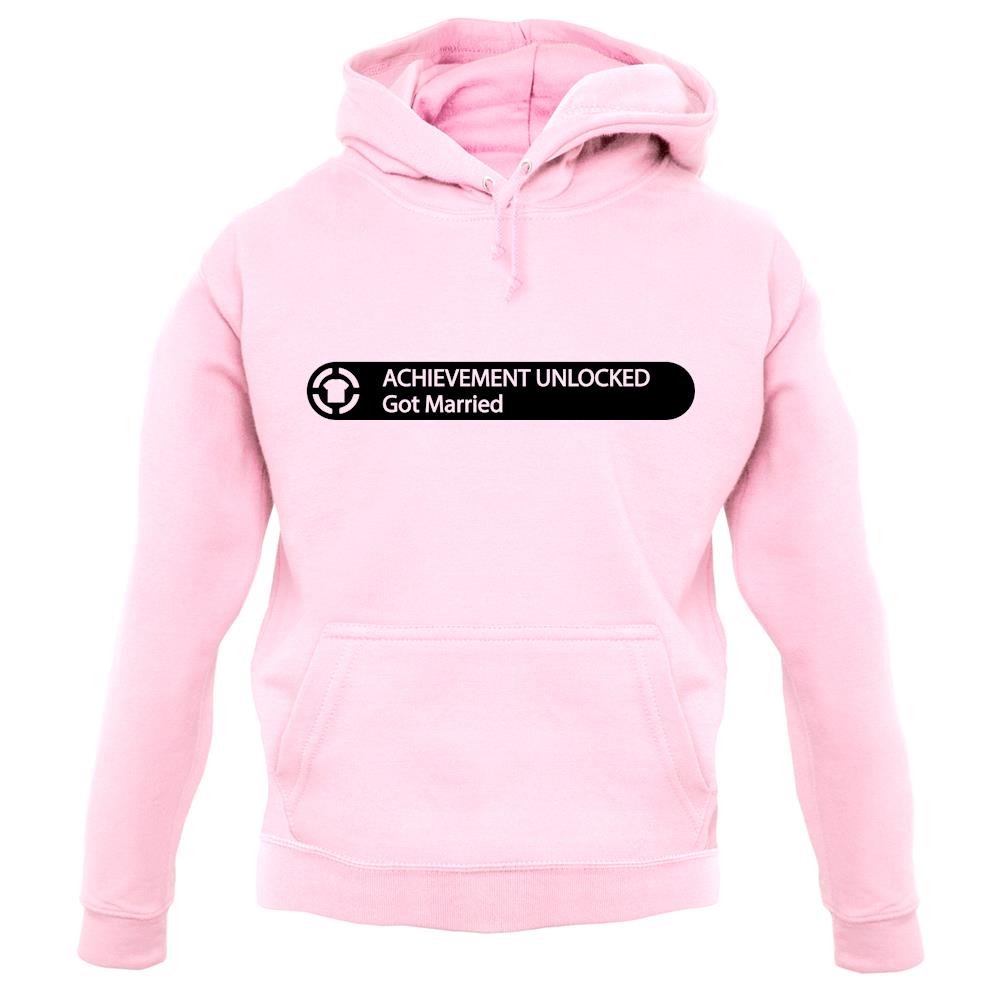 Achievement Unlocked - Got Married unisex hoodie Achievement Unlocked - Got Married unisex hoodie