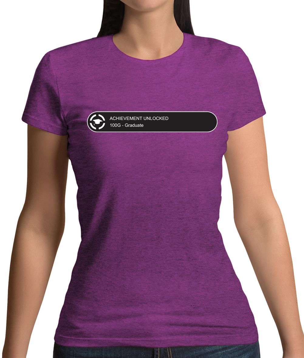 Achievement Unlocked- Graduate Womens T-Shirt Achievement Unlocked- Graduate Womens T-Shirt