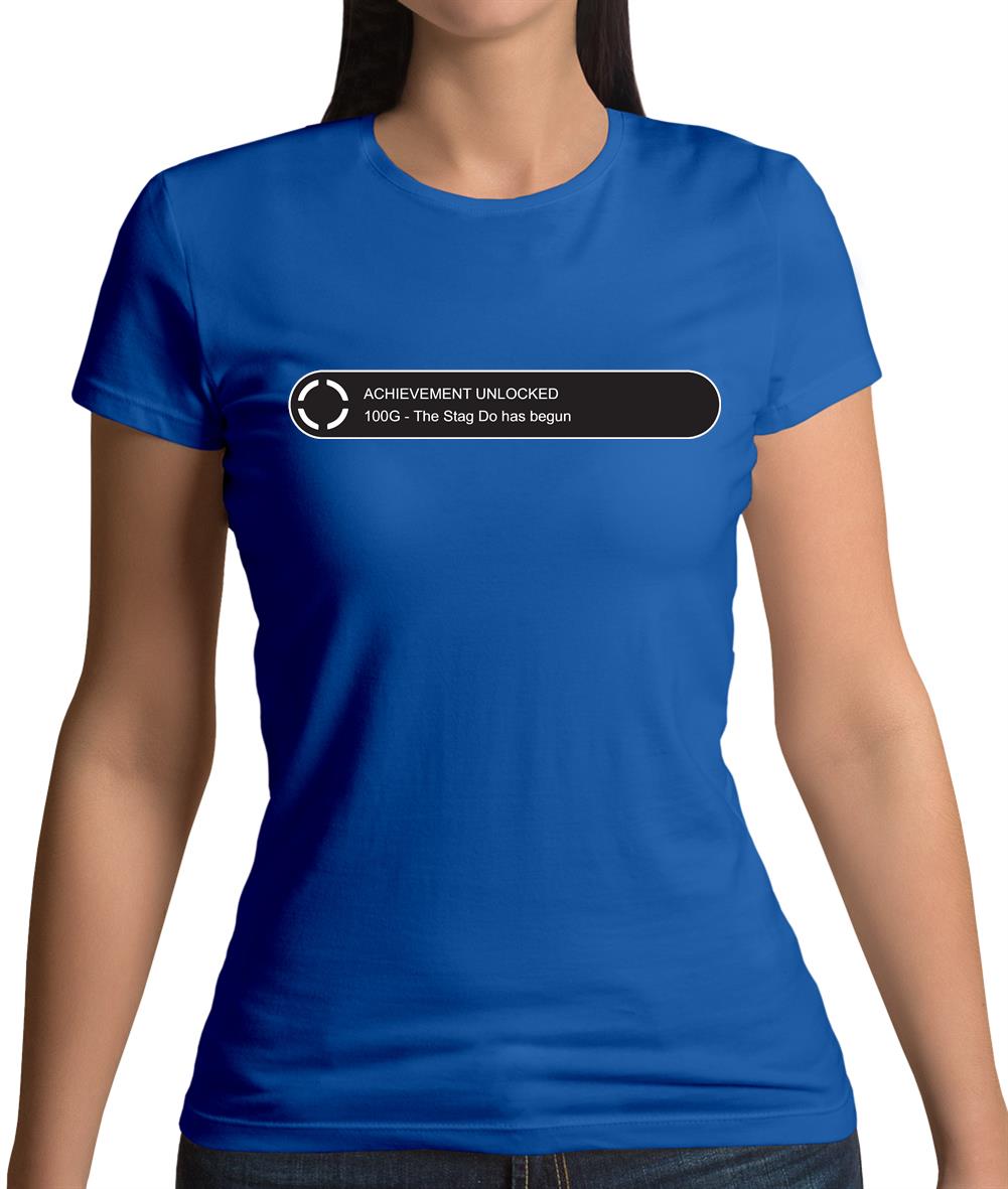 Achievement Unlocked Stag Do Womens T-Shirt Achievement Unlocked Stag Do Womens T-Shirt