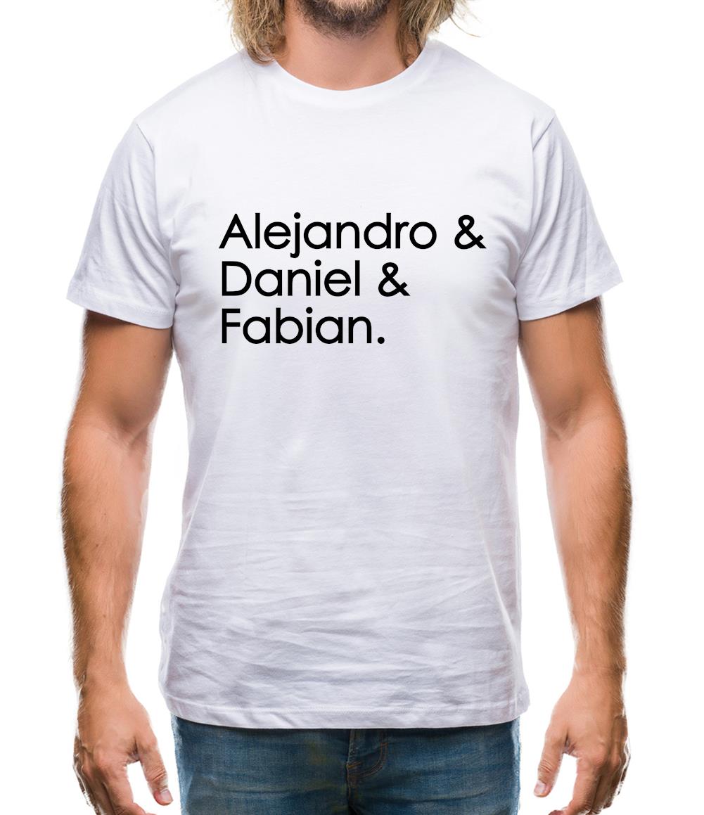 Alejandro & Daniel & Fabian Mens T-Shirt Alejandro & Daniel & Fabian Mens T-Shirt