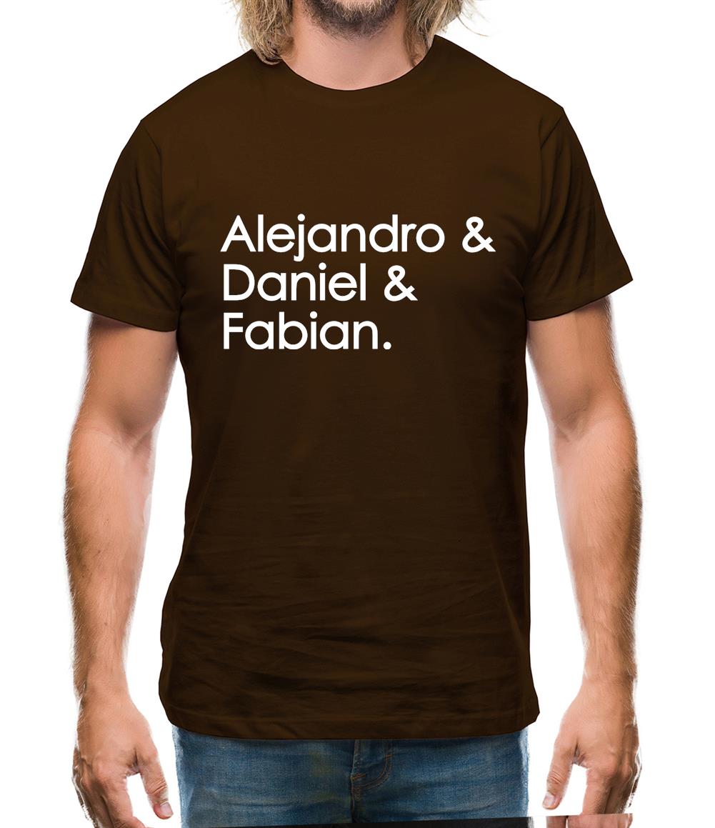 Alejandro & Daniel & Fabian Mens T-Shirt Alejandro & Daniel & Fabian Mens T-Shirt