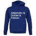 Alejandro & Daniel & Fabian Unisex Hoodie Alejandro & Daniel & Fabian Unisex Hoodie