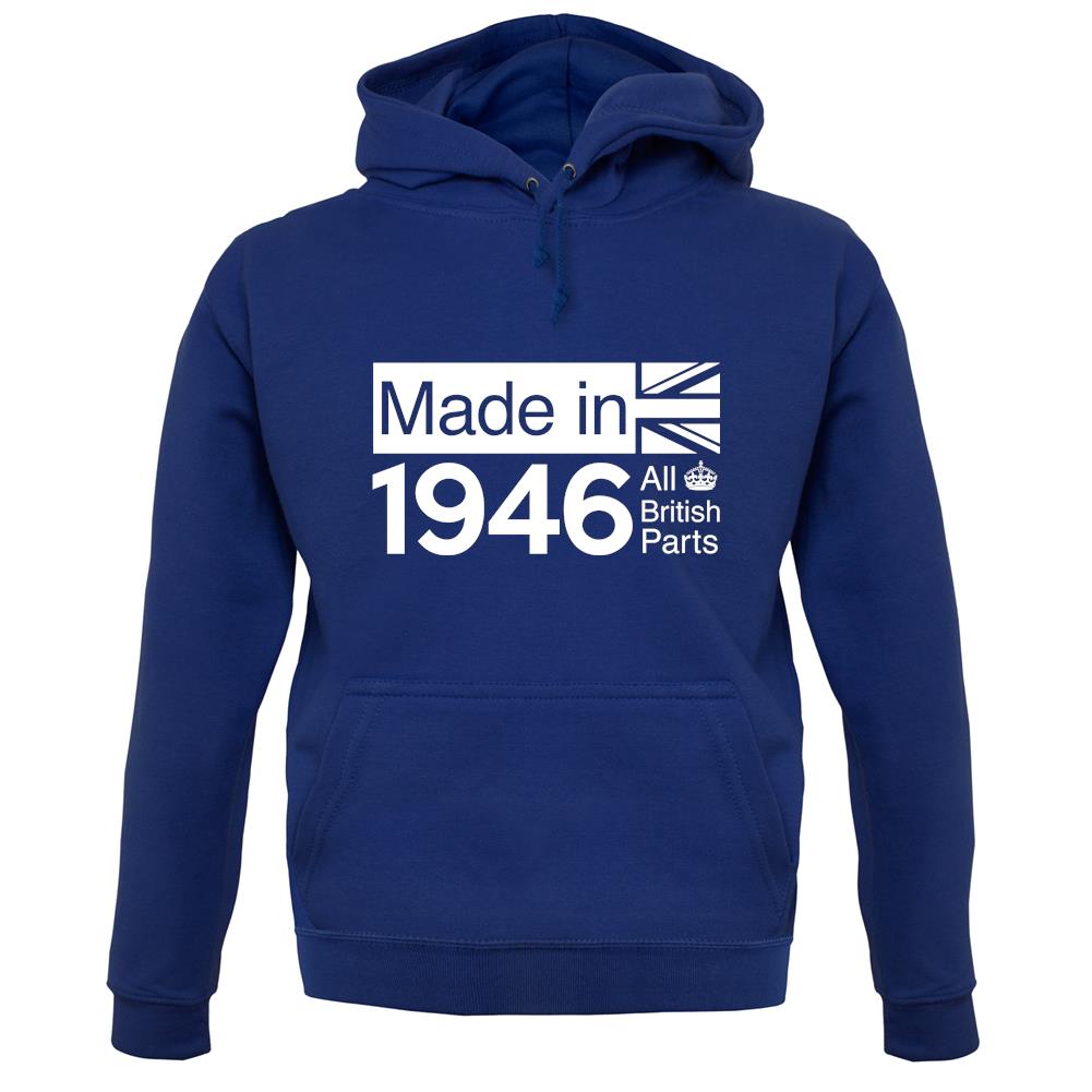 Made In 1946 All British Parts Crown unisex hoodie Made In 1946 All British Parts Crown unisex hoodie