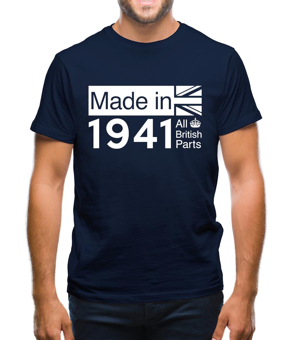 Made In 1941 All British Parts Crown Mens T-Shirt Made In 1941 All British Parts Crown Mens T-Shirt