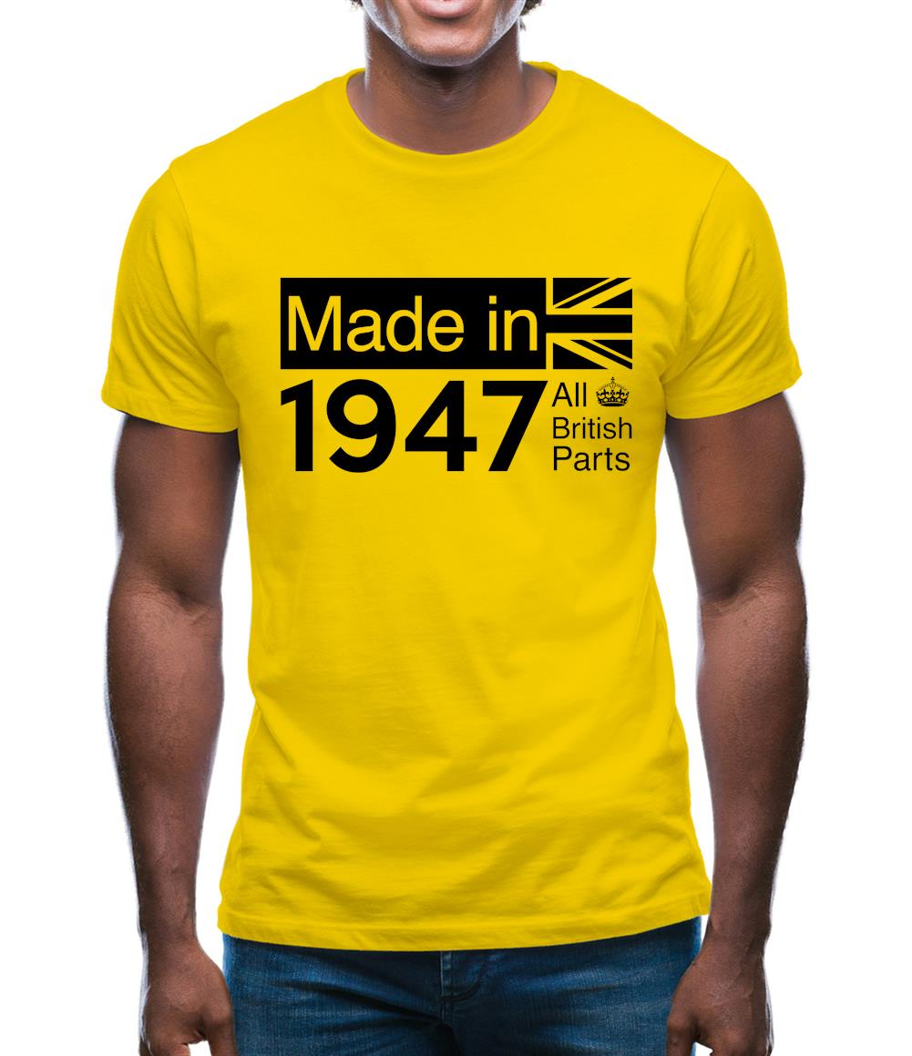 Made In 1947 All British Parts Crown Mens T-Shirt Made In 1947 All British Parts Crown Mens T-Shirt