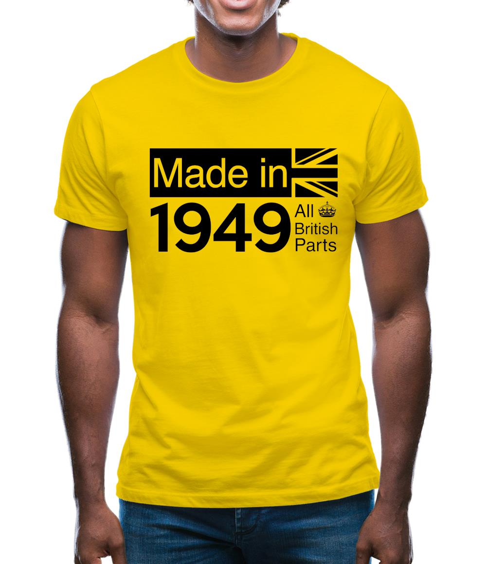 Made In 1949 All British Parts Crown Mens T-Shirt Made In 1949 All British Parts Crown Mens T-Shirt