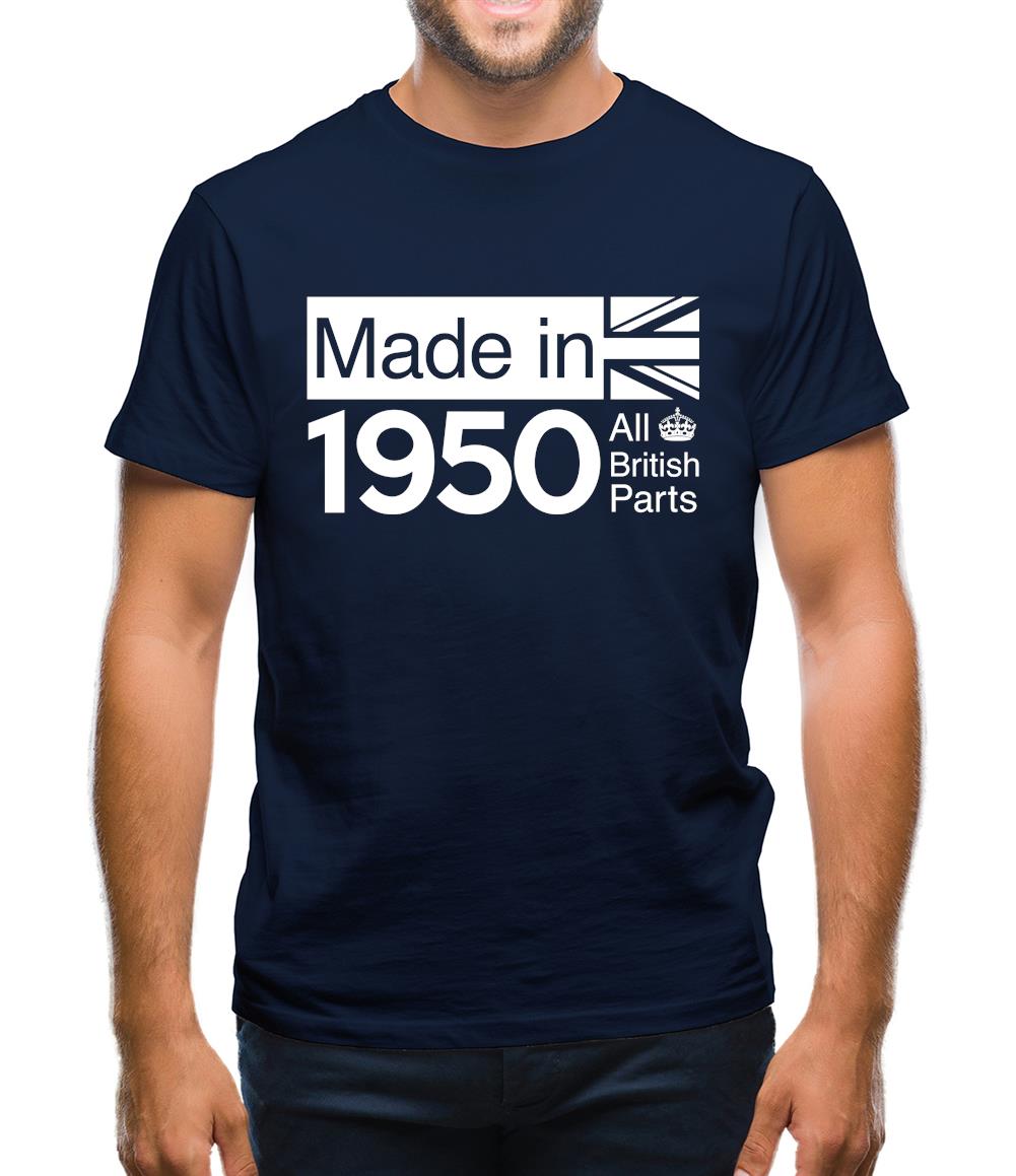 Made In 1950 All British Parts Crown Mens T-Shirt Made In 1950 All British Parts Crown Mens T-Shirt