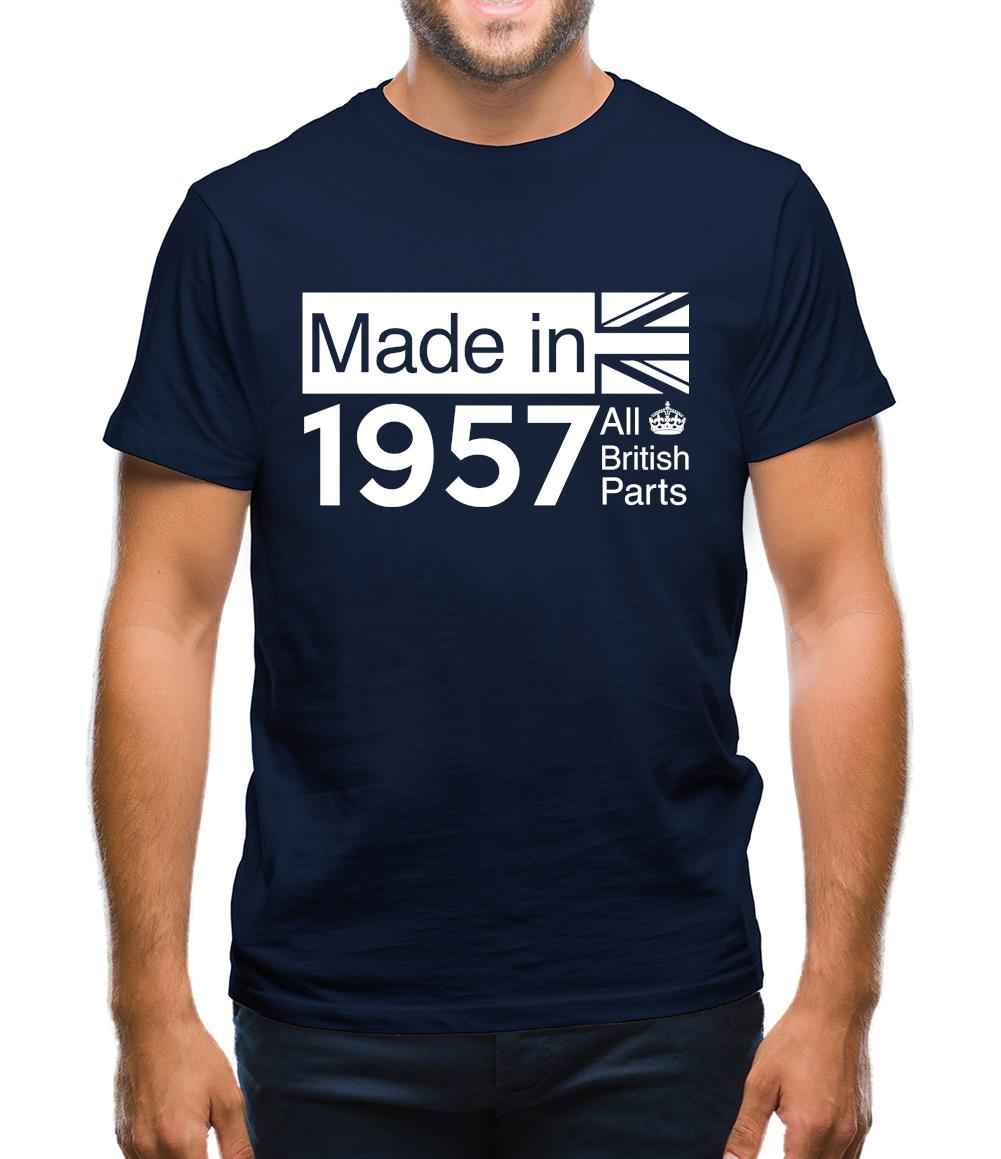 Made In 1957 All British Parts Crown Mens T-Shirt Made In 1957 All British Parts Crown Mens T-Shirt