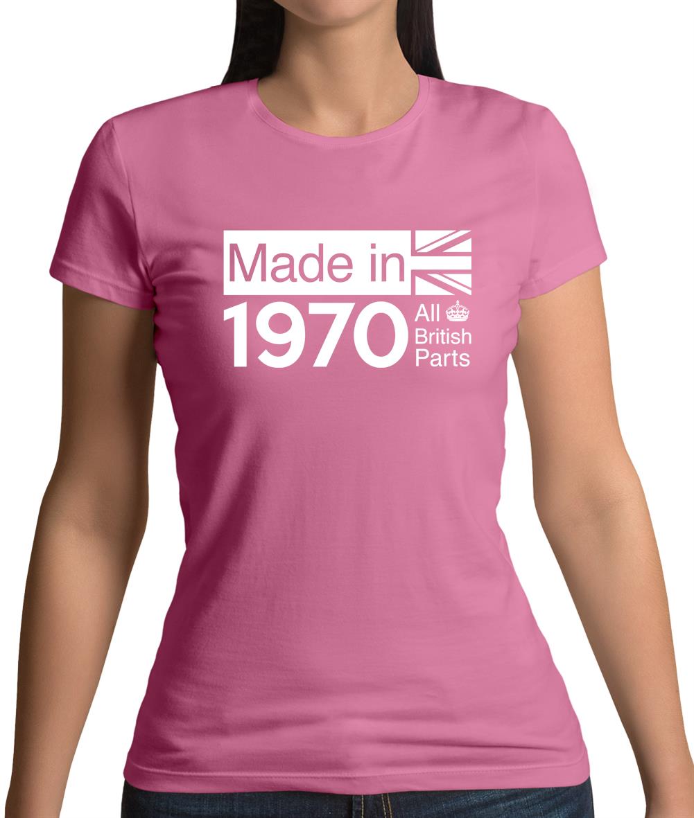 Made In 1970 All British Parts Crown Womens T-Shirt Made In 1970 All British Parts Crown Womens T-Shirt