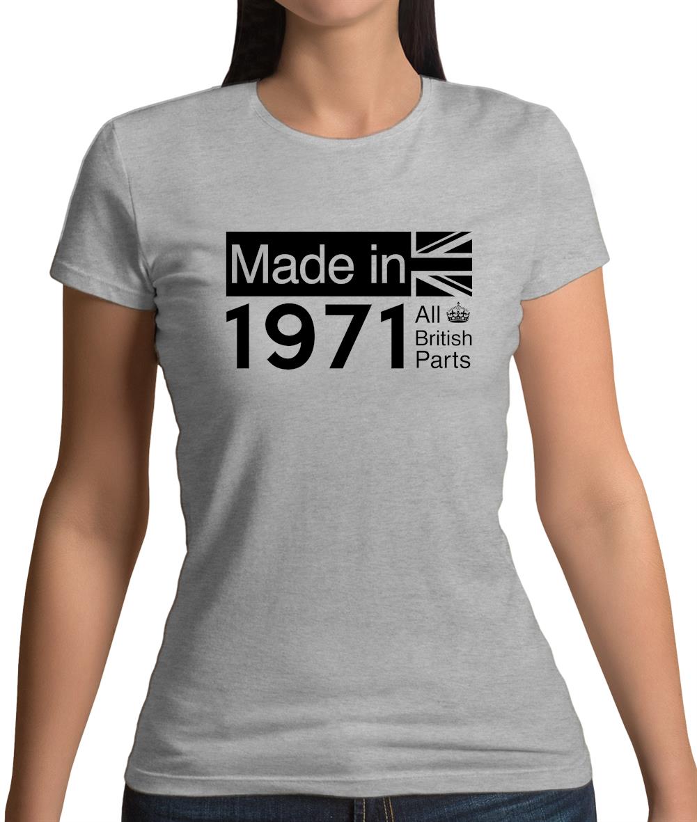Made In 1971 All British Parts Crown Womens T-Shirt Made In 1971 All British Parts Crown Womens T-Shirt