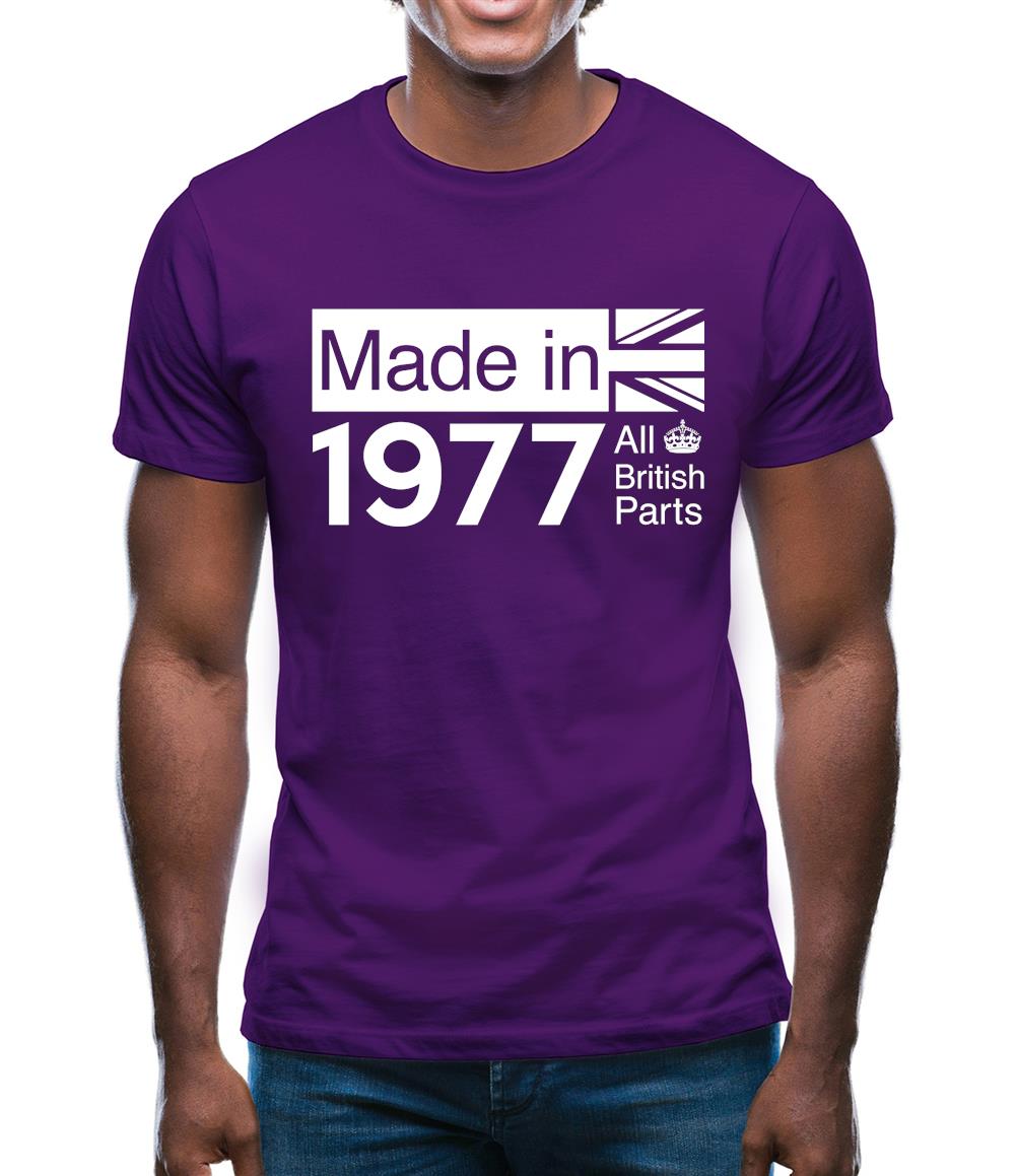 Made In 1977 All British Parts Crown Mens T-Shirt Made In 1977 All British Parts Crown Mens T-Shirt