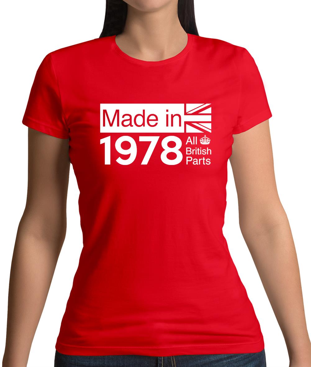 Made In 1978 All British Parts Crown Womens T-Shirt Made In 1978 All British Parts Crown Womens T-Shirt