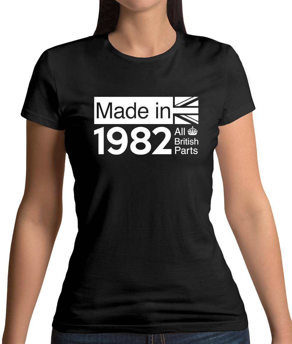 Made In 1982 All British Parts Crown Womens T-Shirt Made In 1982 All British Parts Crown Womens T-Shirt