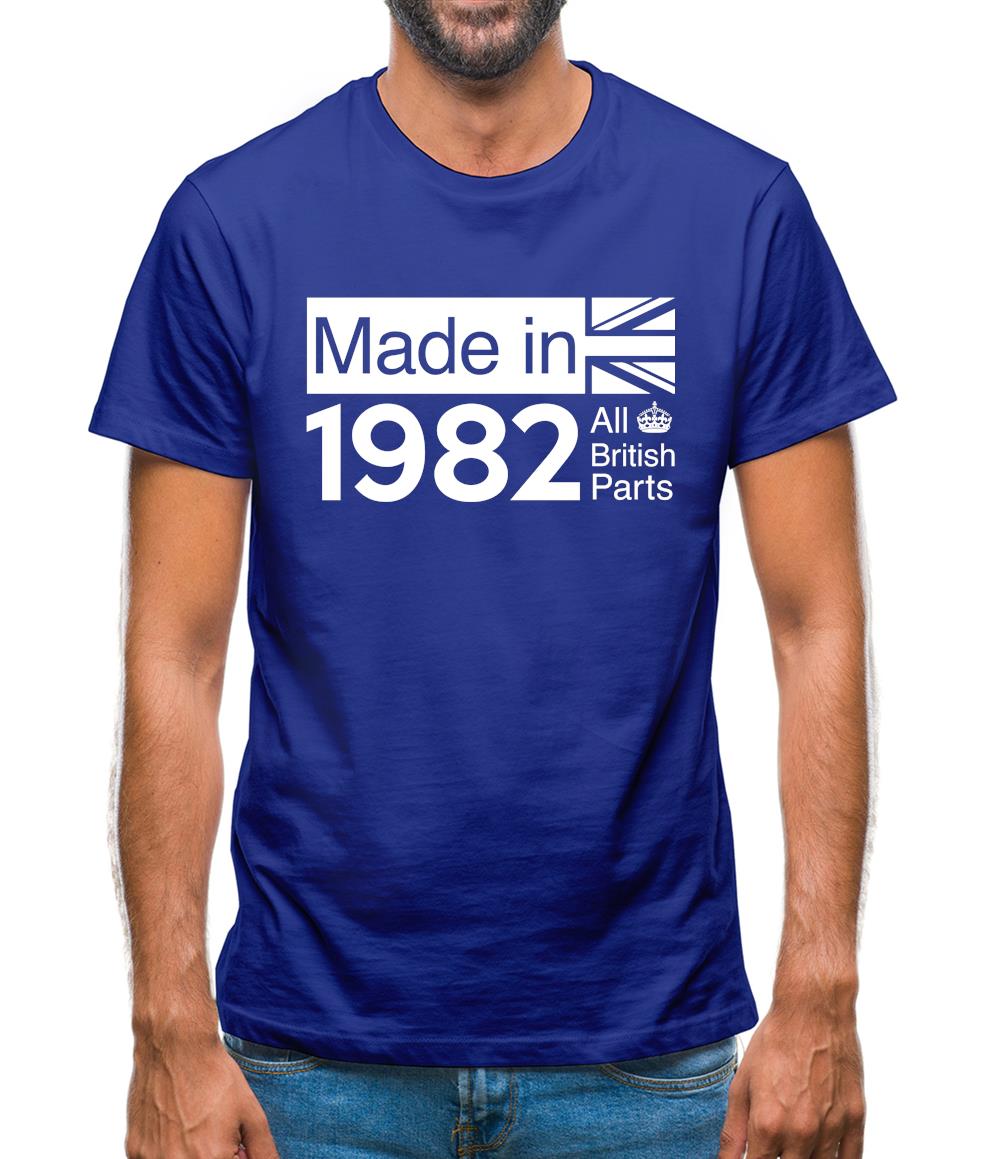 Made In 1982 All British Parts Crown Mens T-Shirt Made In 1982 All British Parts Crown Mens T-Shirt