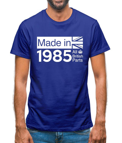 Made In 1985 All British Parts Crown Mens T-Shirt