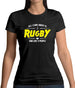 All I Care About Is Rugby Womens T-Shirt All I Care About Is Rugby Womens T-Shirt