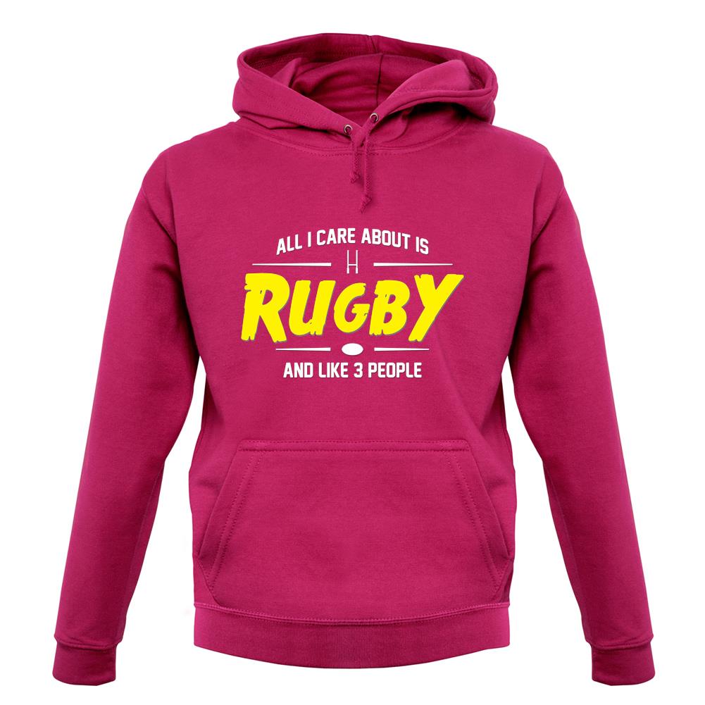 All I Care About Is Rugby unisex hoodie All I Care About Is Rugby unisex hoodie