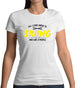 All I Care About Is Skiing Womens T-Shirt All I Care About Is Skiing Womens T-Shirt