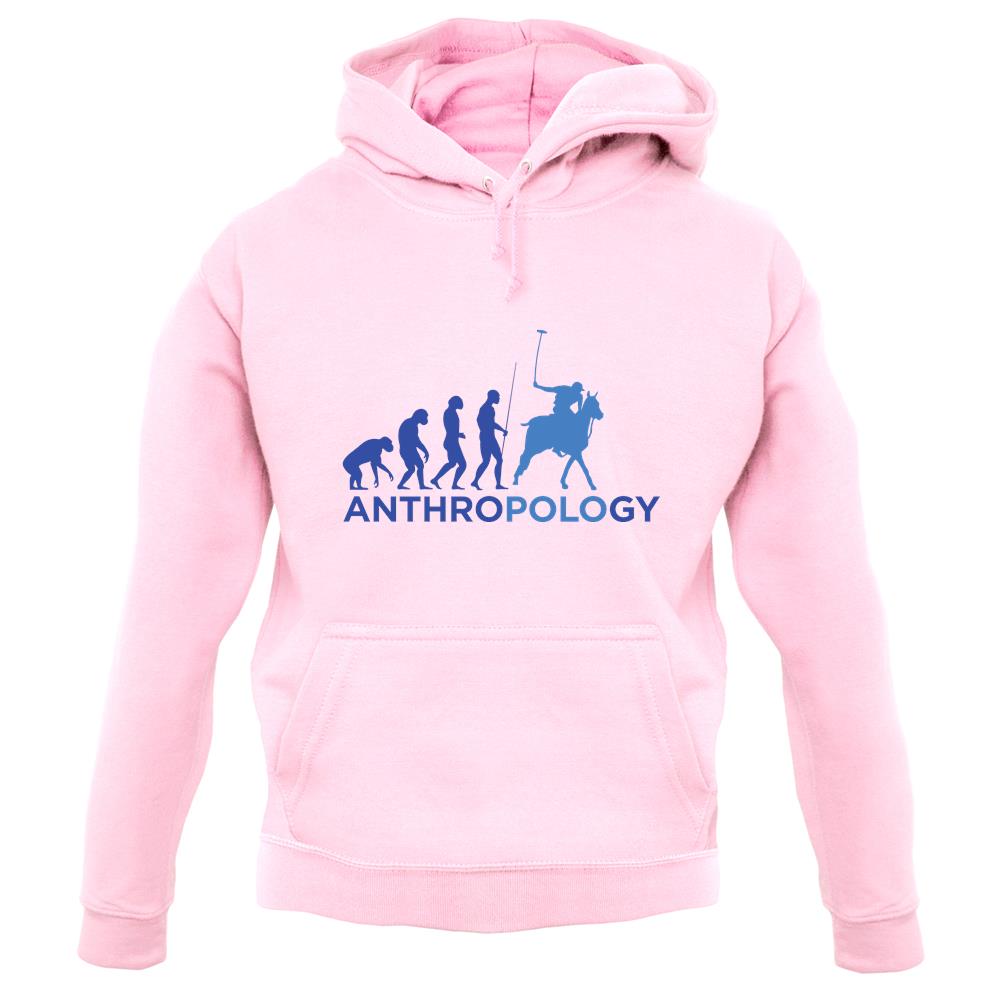 AnthroPOLOgy Unisex Hoodie AnthroPOLOgy Unisex Hoodie