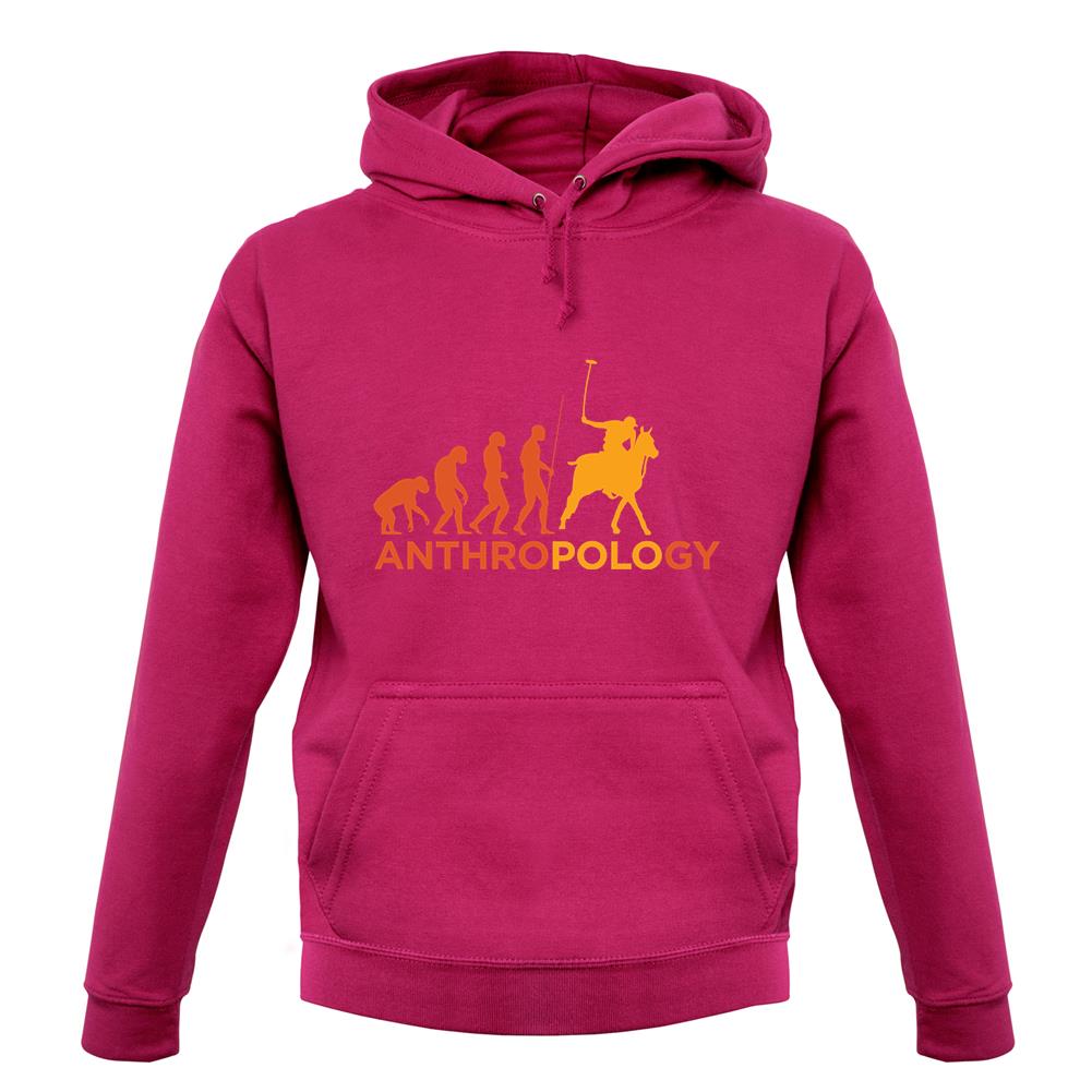 AnthroPOLOgy Unisex Hoodie AnthroPOLOgy Unisex Hoodie