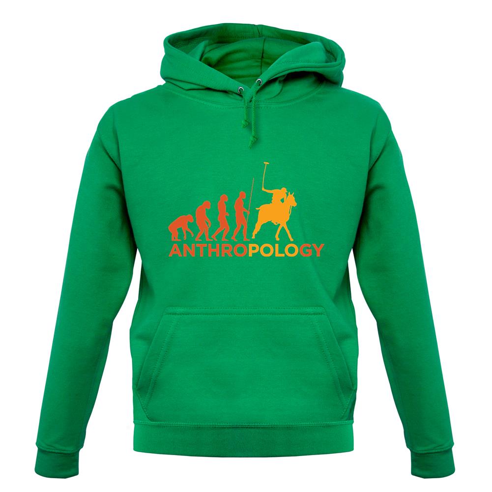 AnthroPOLOgy Unisex Hoodie AnthroPOLOgy Unisex Hoodie