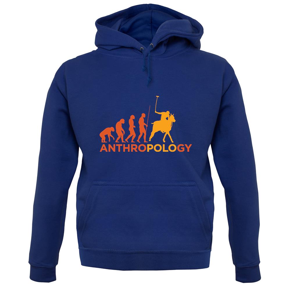 AnthroPOLOgy Unisex Hoodie AnthroPOLOgy Unisex Hoodie
