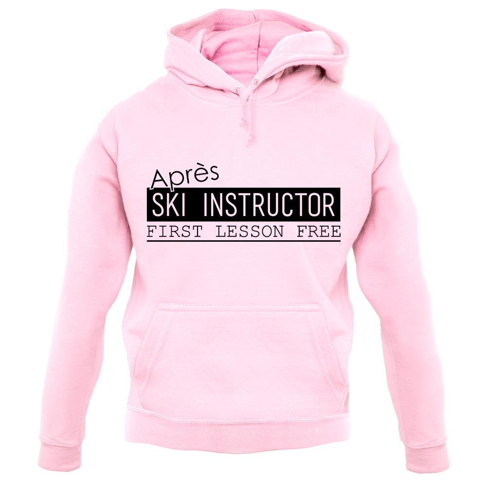 Apres Ski Instructor unisex hoodie Apres Ski Instructor unisex hoodie