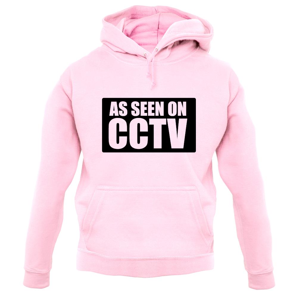 As Seen On Cctv unisex hoodie As Seen On Cctv unisex hoodie