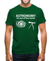 Astronomy It's Out Of This World Mens T-Shirt Astronomy It's Out Of This World Mens T-Shirt