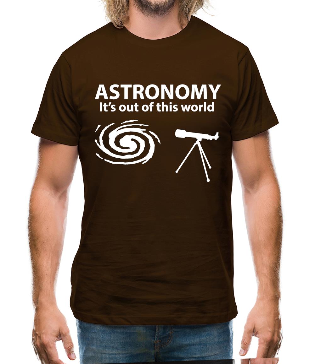 Astronomy It's Out Of This World Mens T-Shirt Astronomy It's Out Of This World Mens T-Shirt