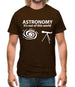 Astronomy It's Out Of This World Mens T-Shirt Astronomy It's Out Of This World Mens T-Shirt