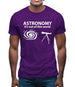 Astronomy It's Out Of This World Mens T-Shirt Astronomy It's Out Of This World Mens T-Shirt