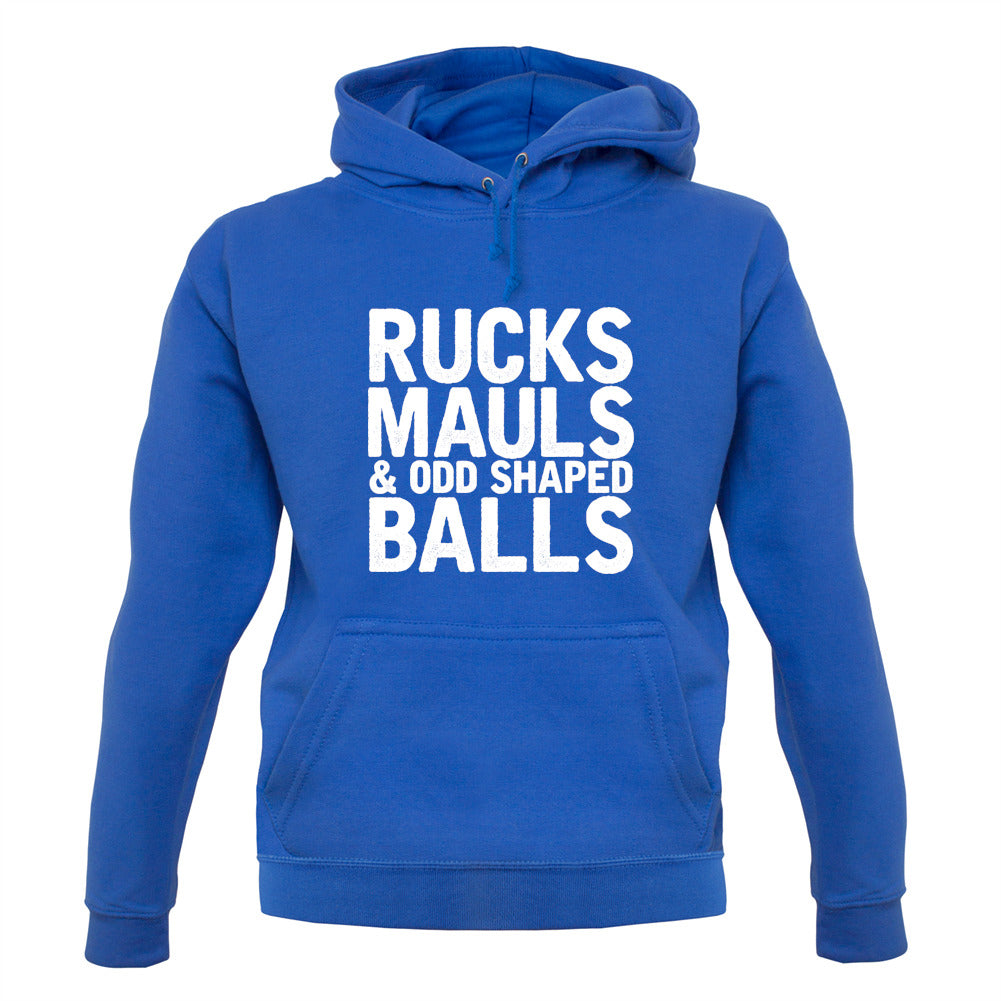 Ruck, Mauls And Odd Shaped Balls Unisex Hoodie Ruck, Mauls And Odd Shaped Balls Unisex Hoodie