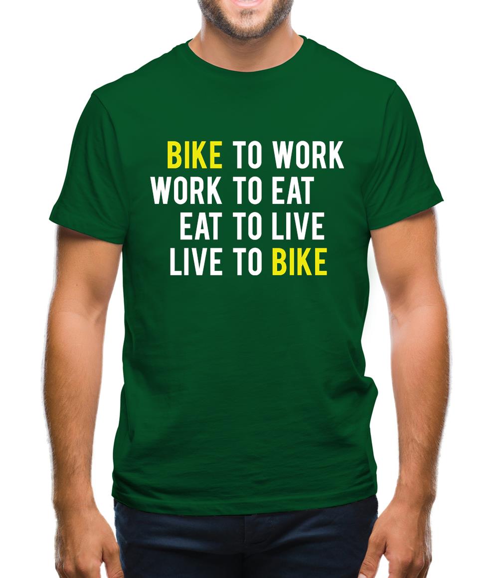 Bike To Work Live To Bike Mens T-Shirt Bike To Work Live To Bike Mens T-Shirt